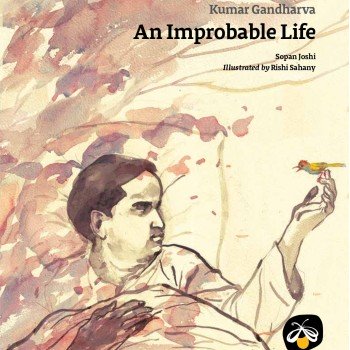 Kumar Gandharv: An Improbable Life